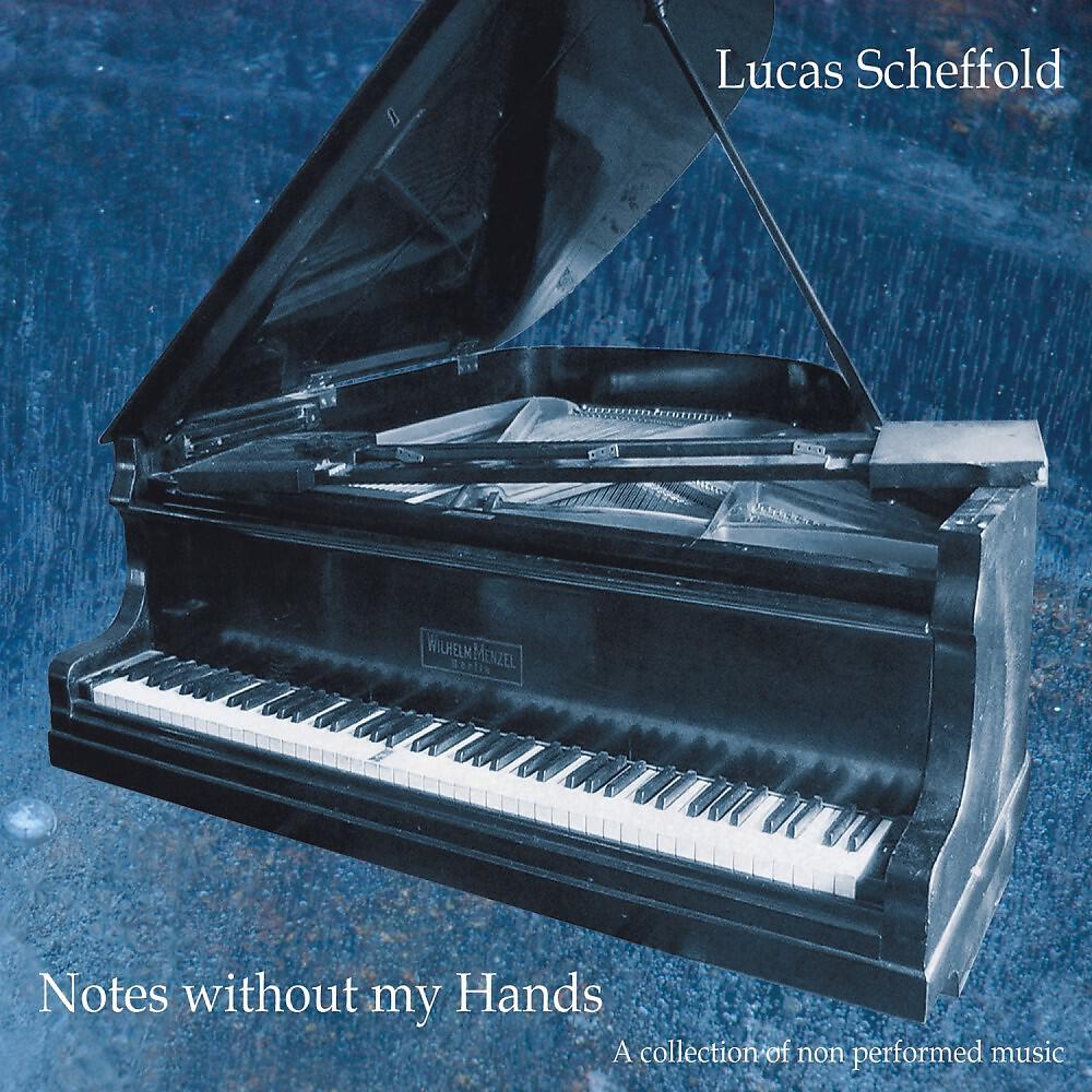 Релиз Notes Without My Hands