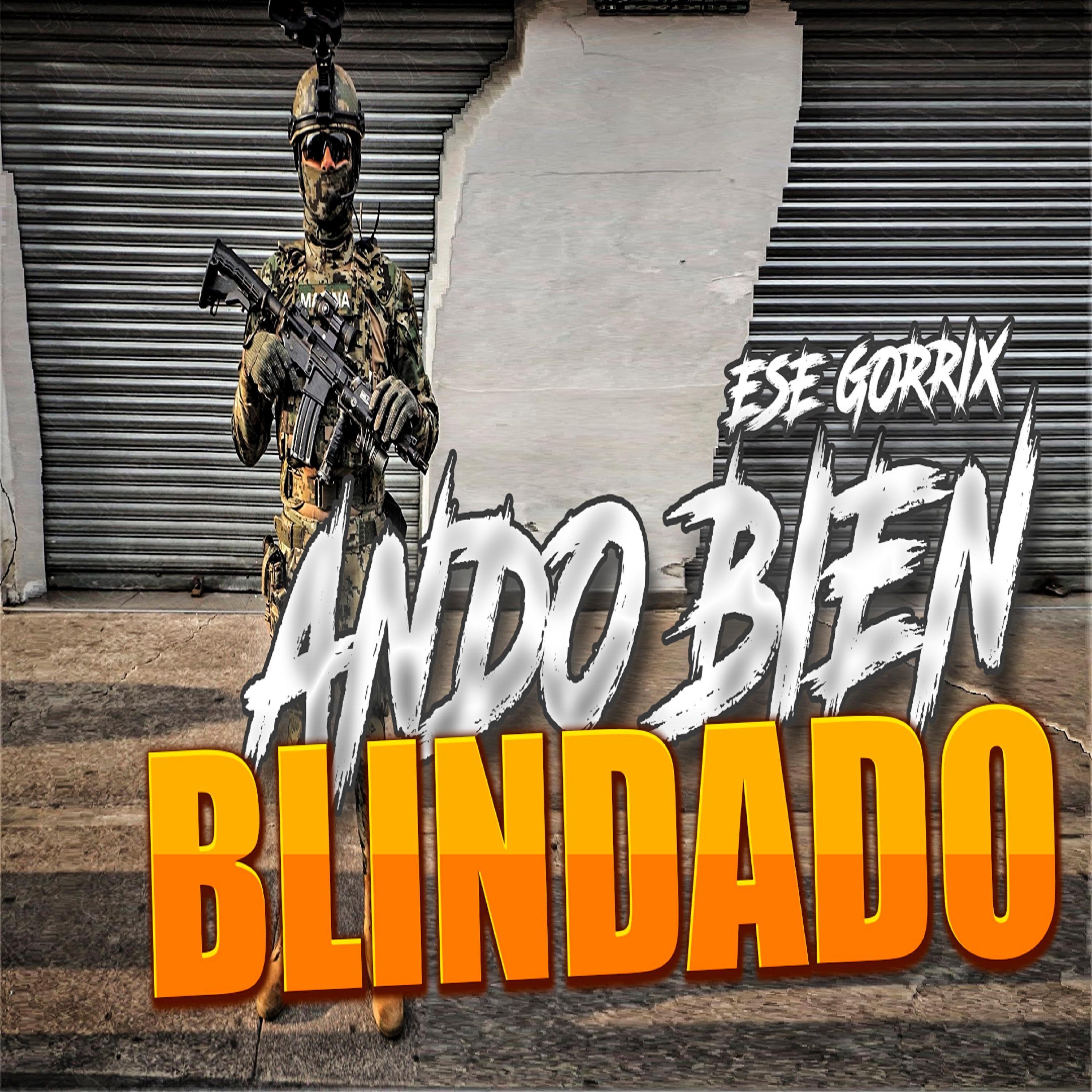 Релиз Ando Bien Blindado