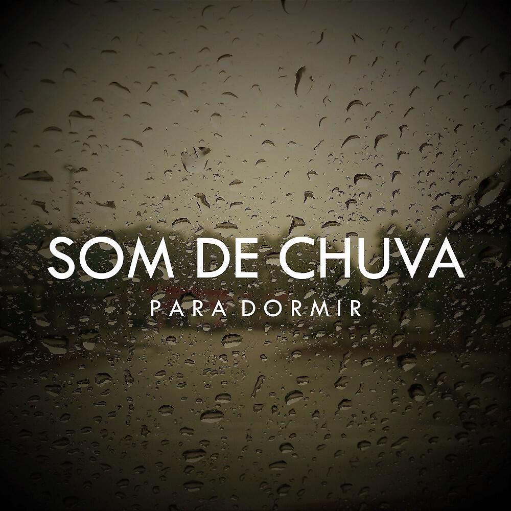 Релиз Som de Chuva para Dormir