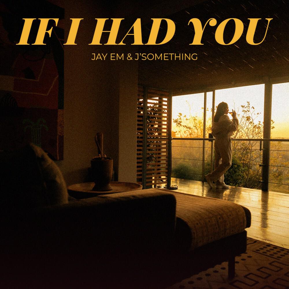 Релиз If I Had You