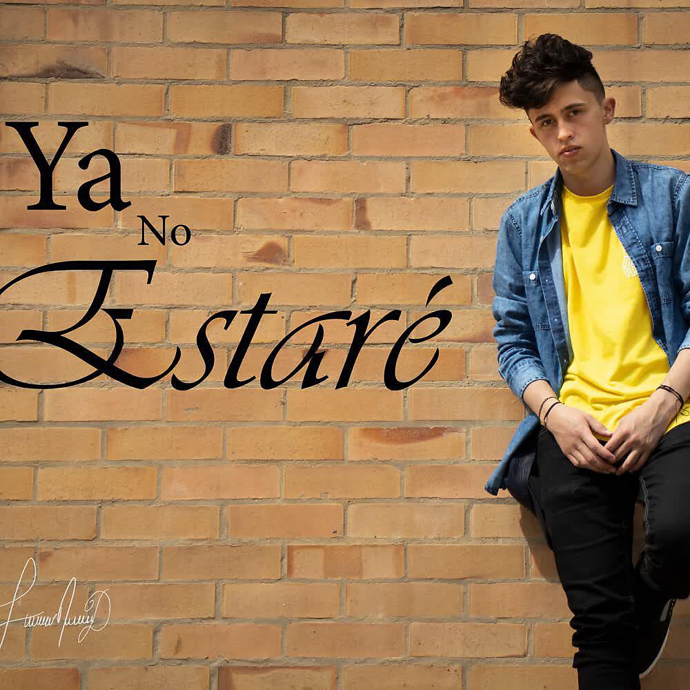 Релиз Ya No Estaré