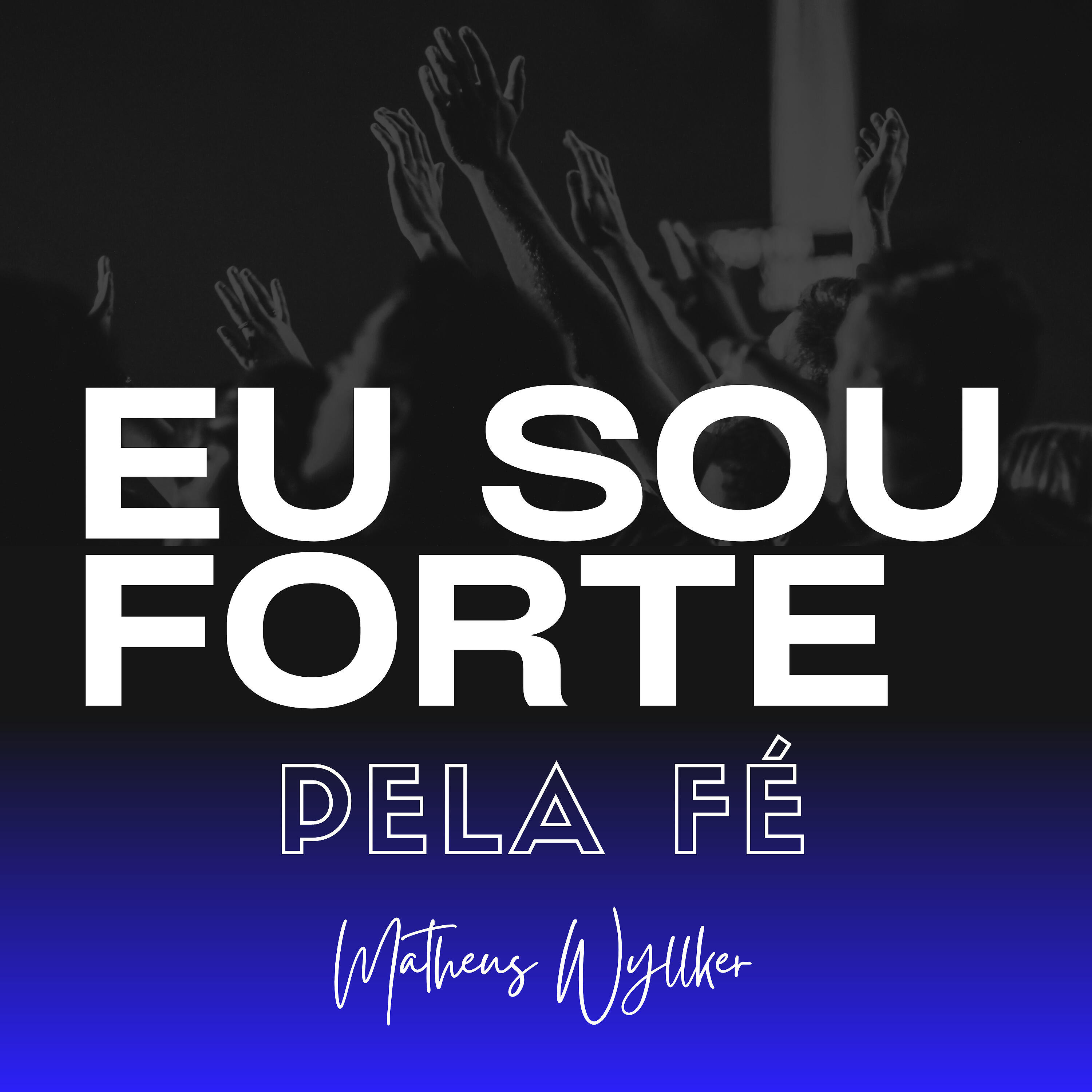 Релиз Eu Sou Forte pela Fé