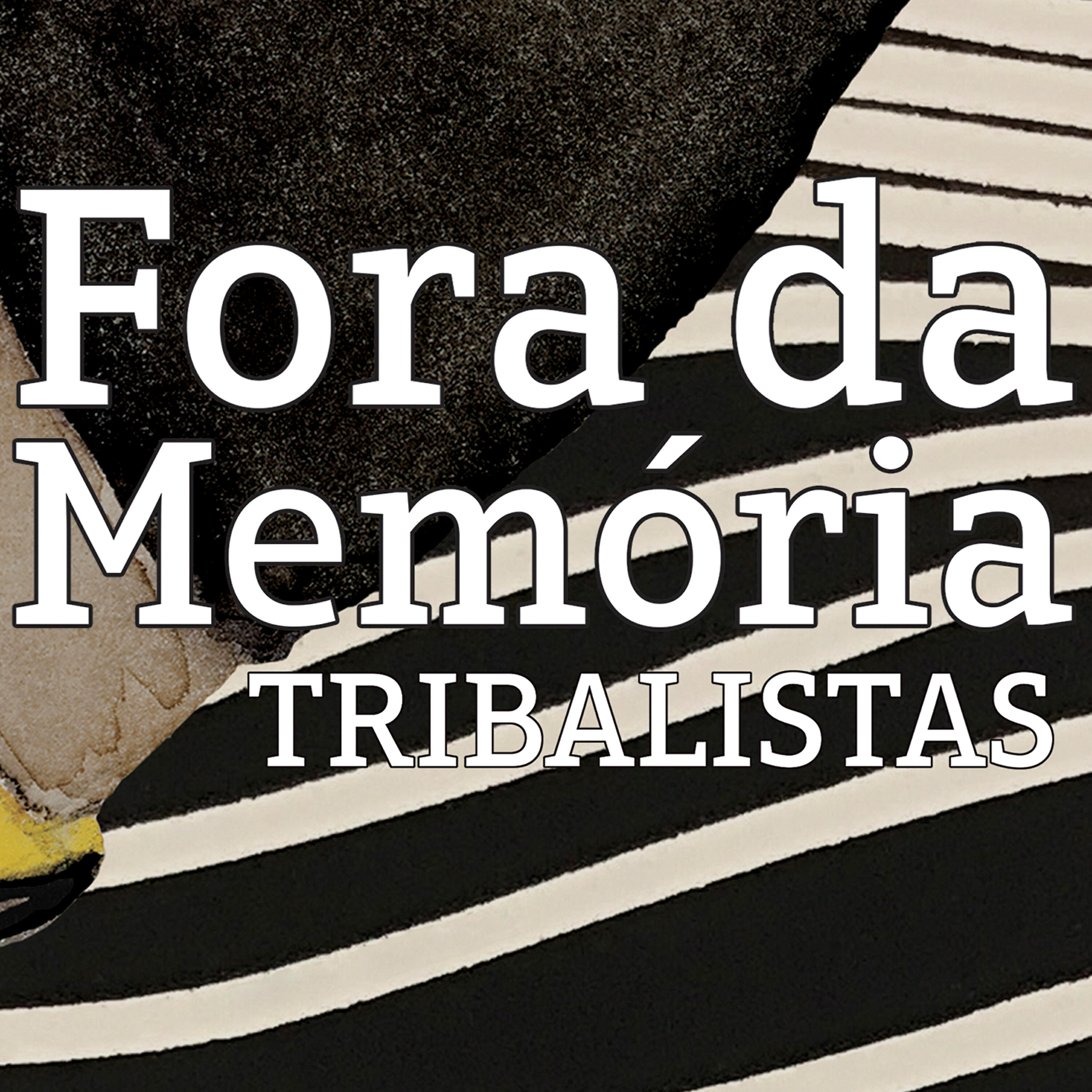 Постер альбома Fora da Memória
