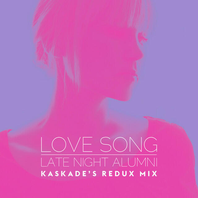 Релиз Love Song (Kaskade's Redux Remix)