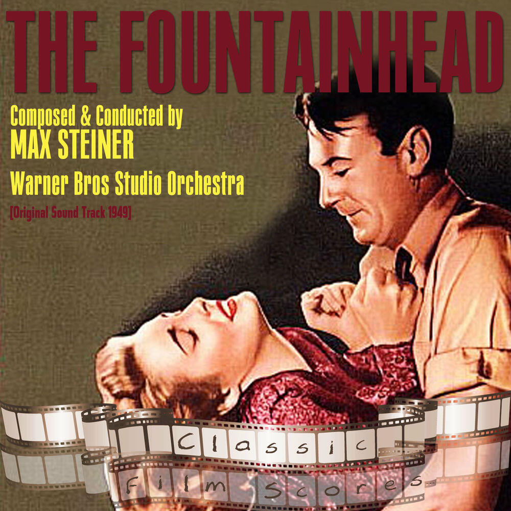 Релиз The Fountainhead (Original Motion Picture Soundtrack)