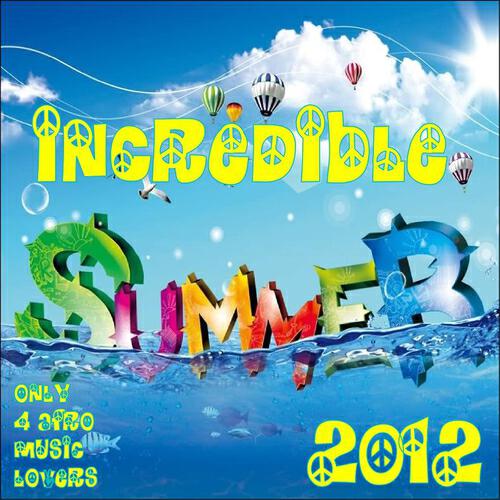 Релиз Incredible Summer 2012