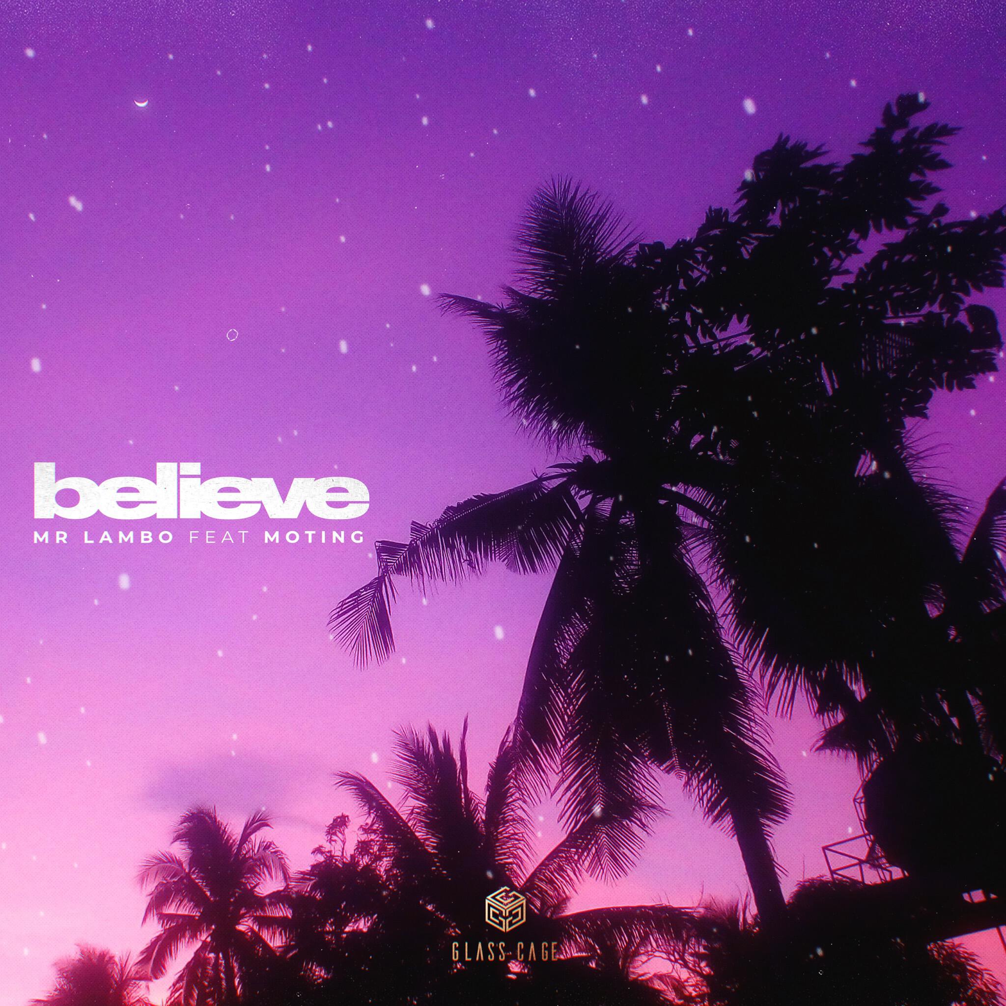 Релиз Believe