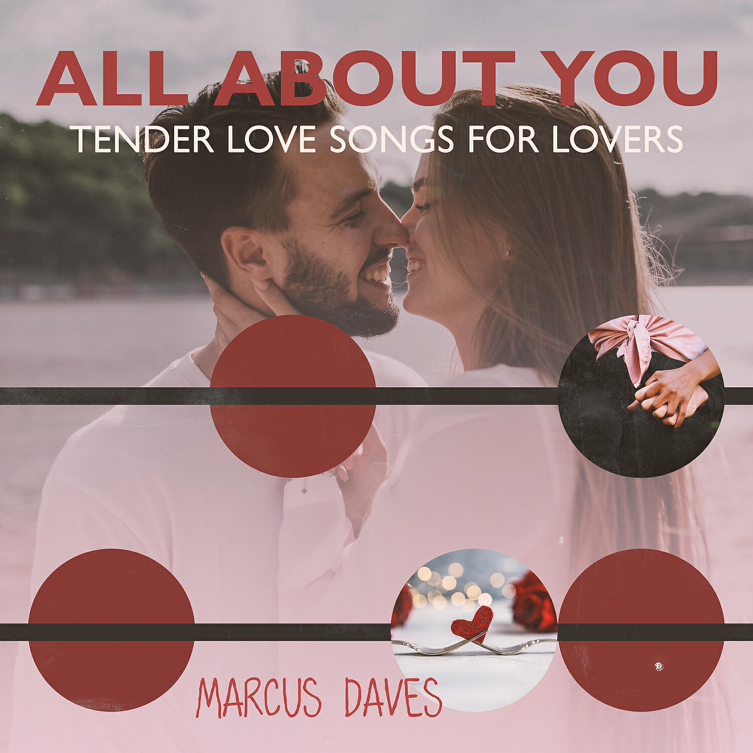 Релиз All About You: Tender Love Songs for Lovers