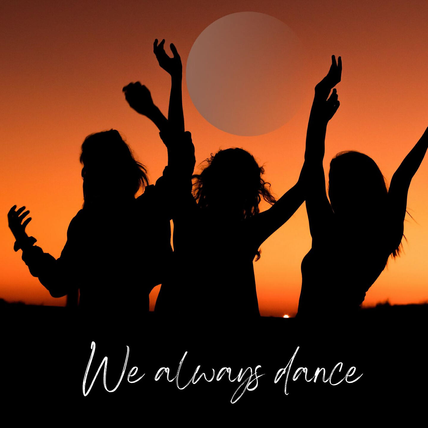 Релиз We Always Dance