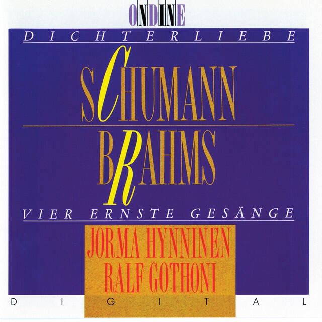 Релиз Schumann: Dichterliebe / Brahms: Vier ernste Gesänge