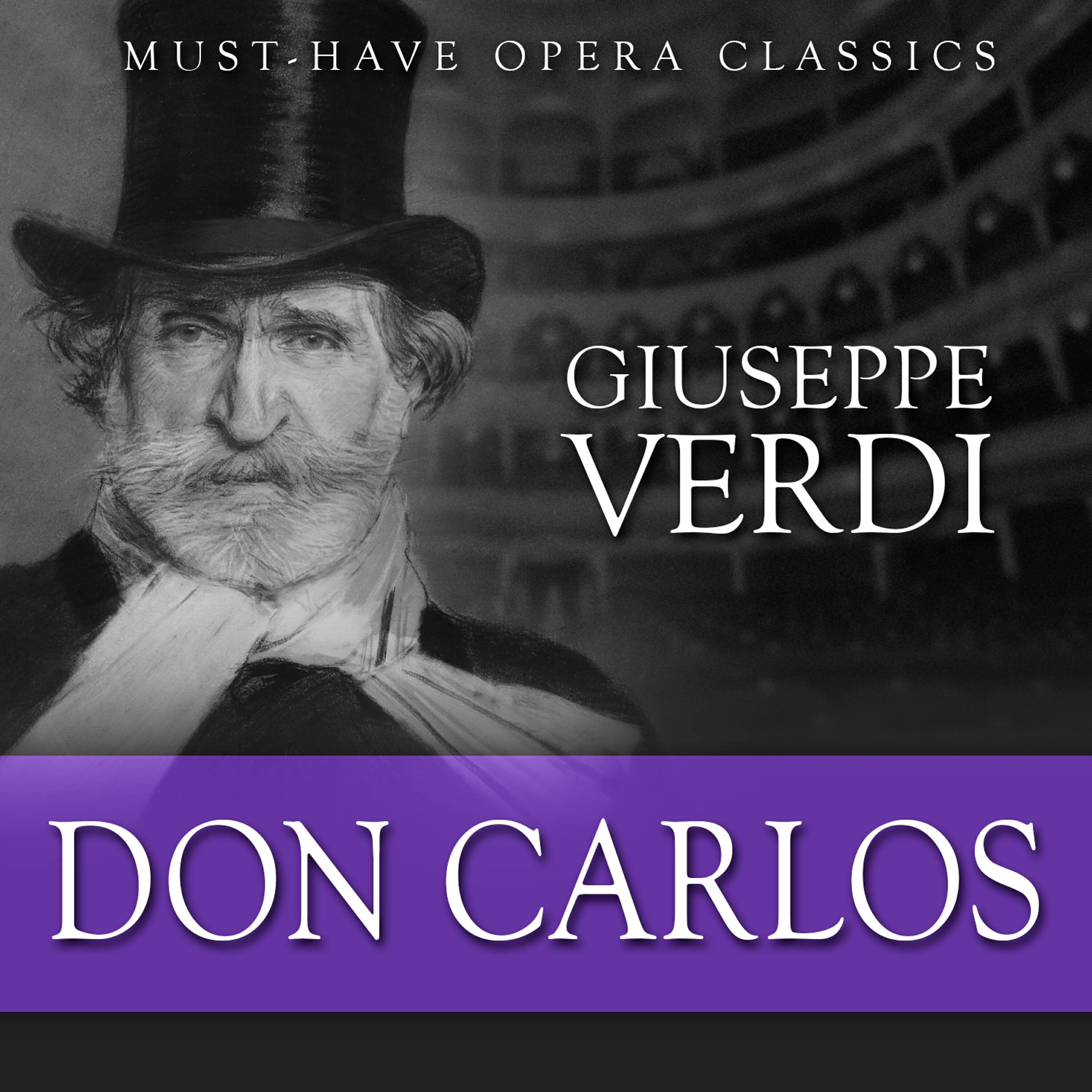 Релиз Don Carlos - Must-Have Opera Highlights
