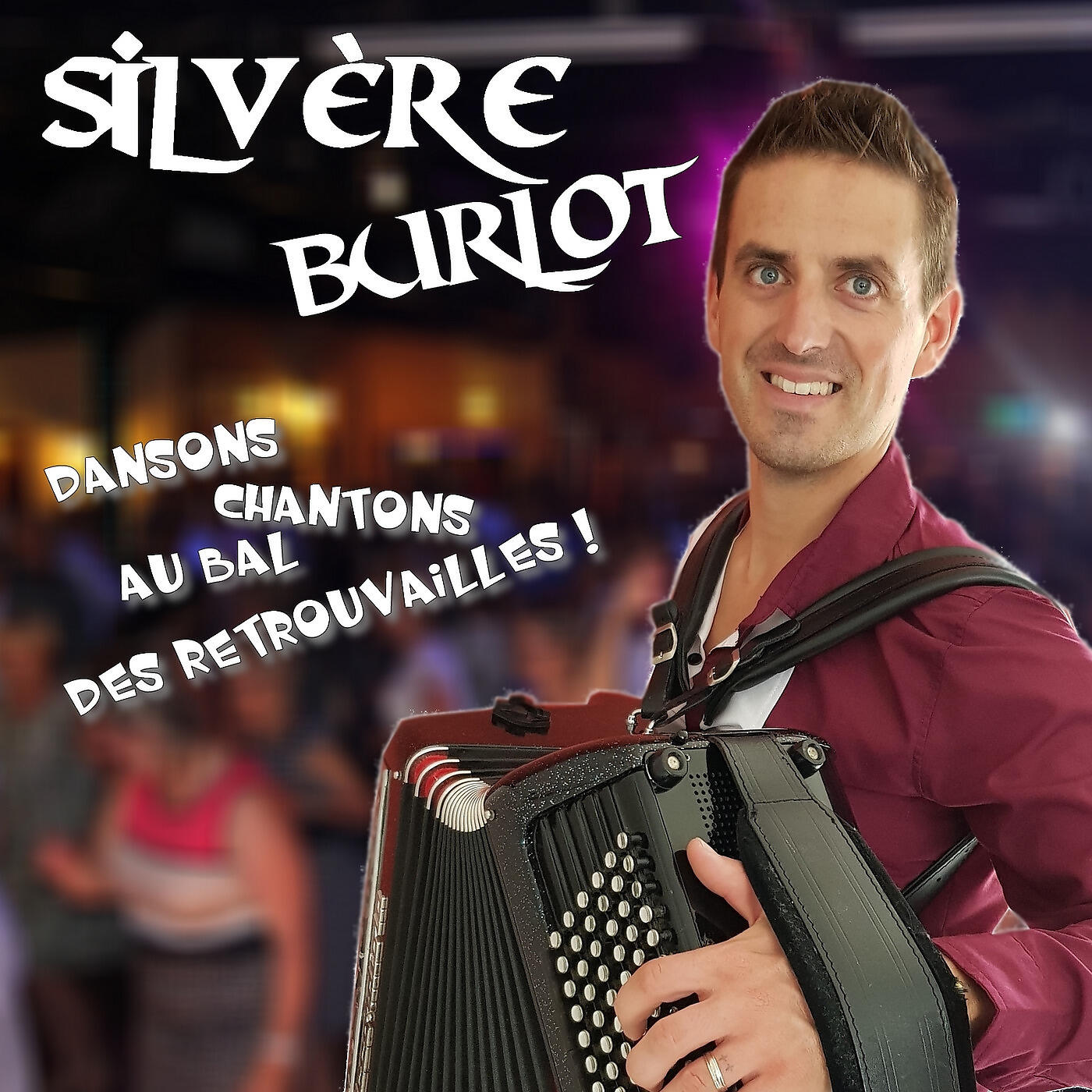 Трек Dansons chantons au bal des retrouvailles