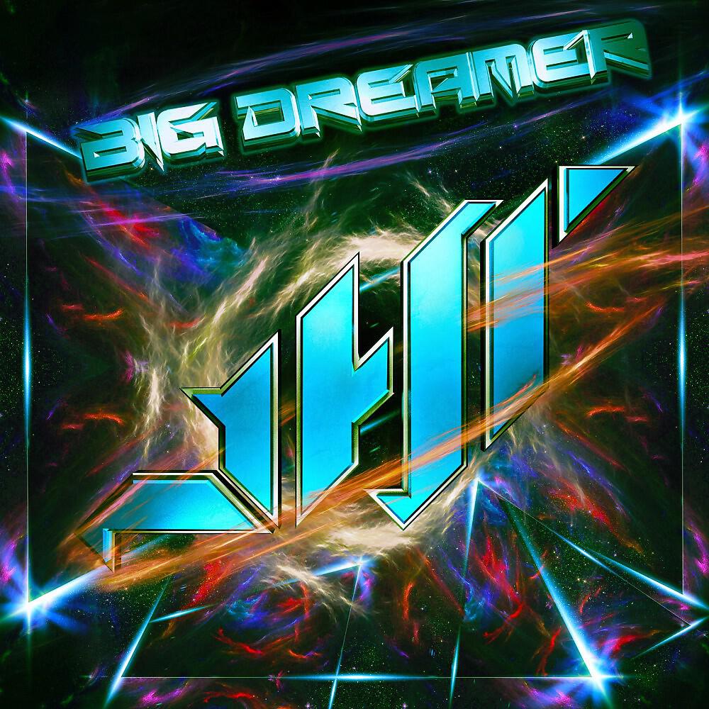 Релиз Big Dreamer