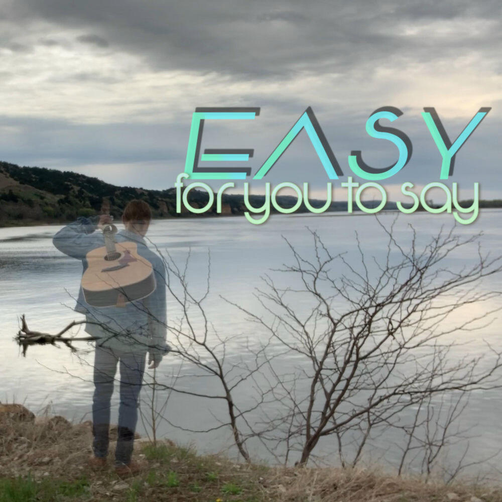 Релиз Easy (For You to Say)