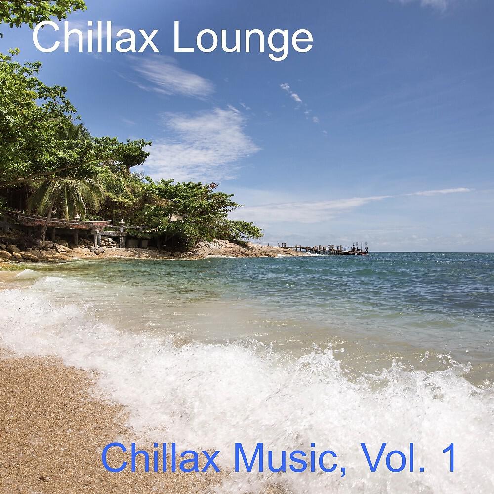 Релиз Chillax Music, Vol. 1