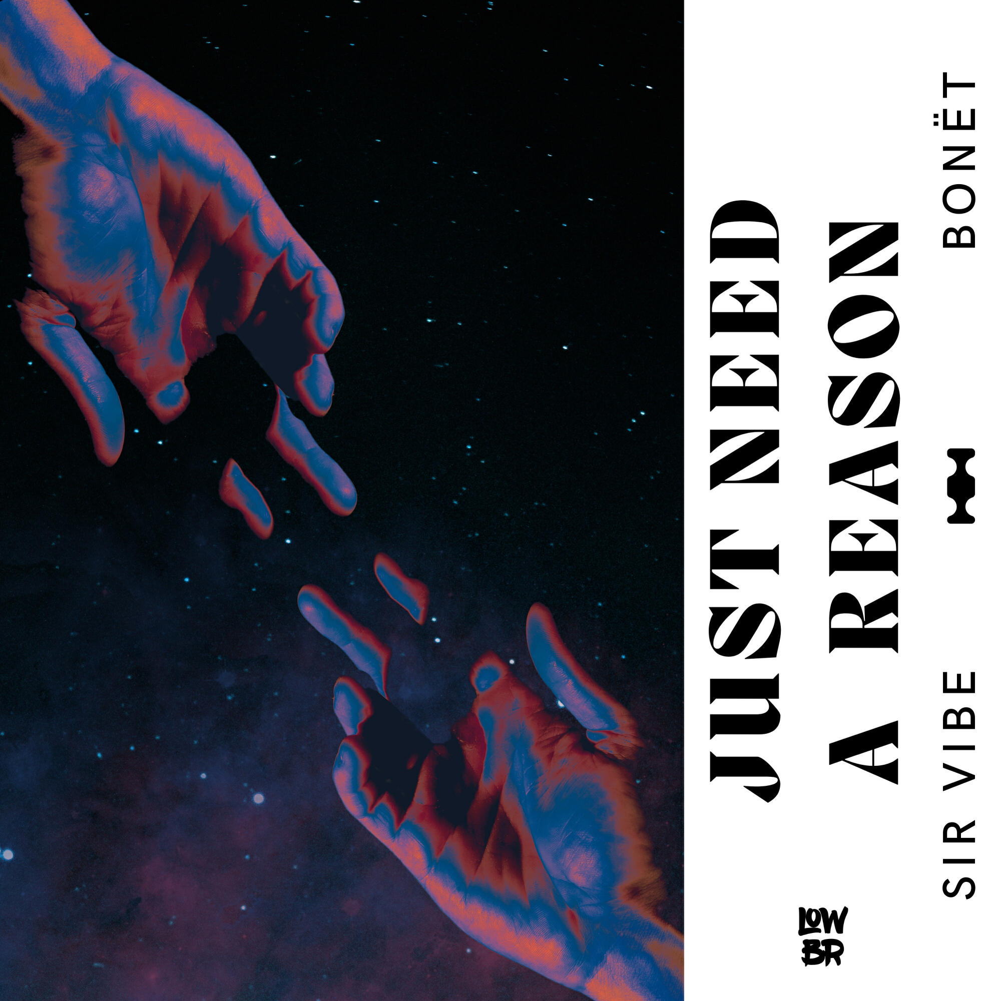 Релиз Just Need a Reason