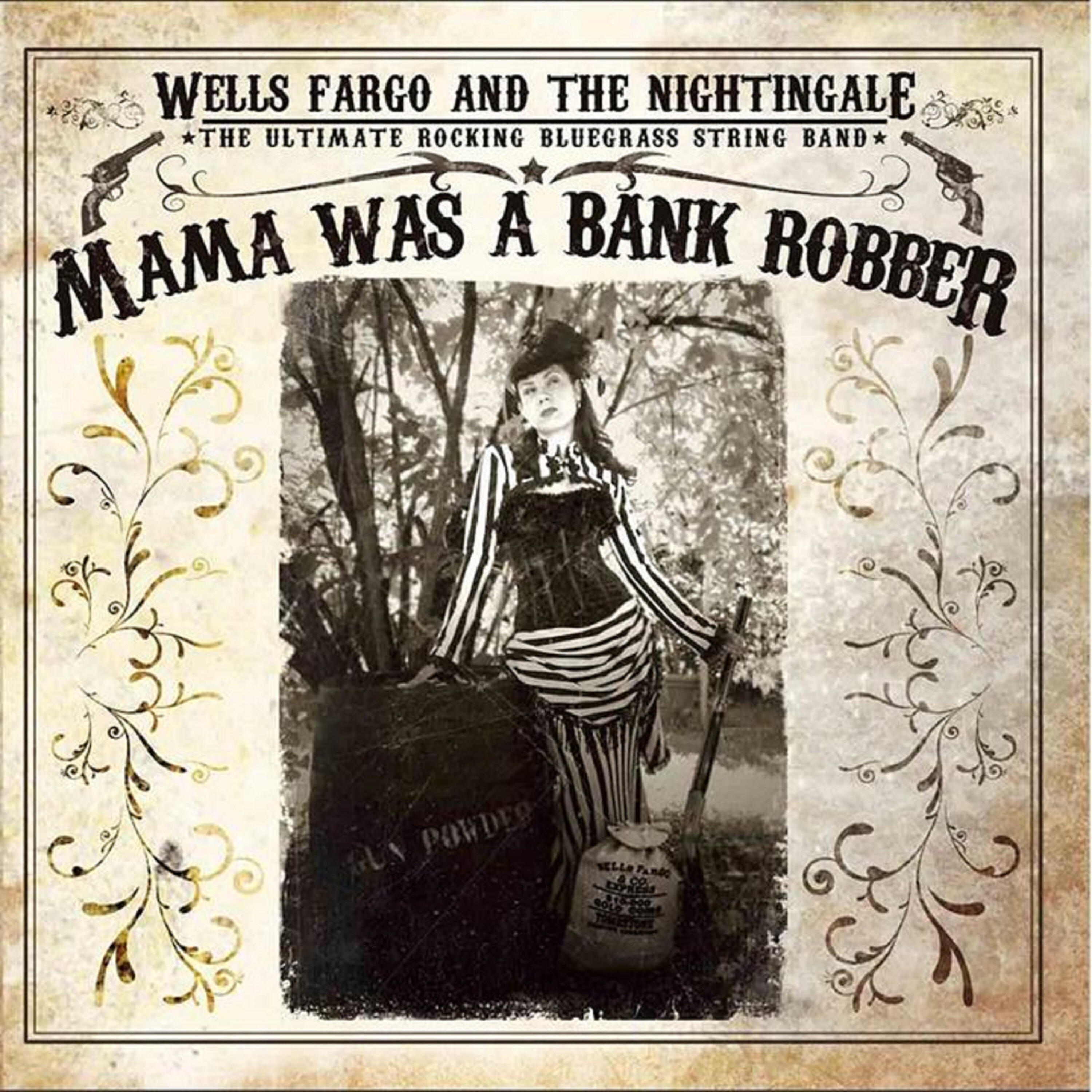 Релиз Mama Was a Bank Robber