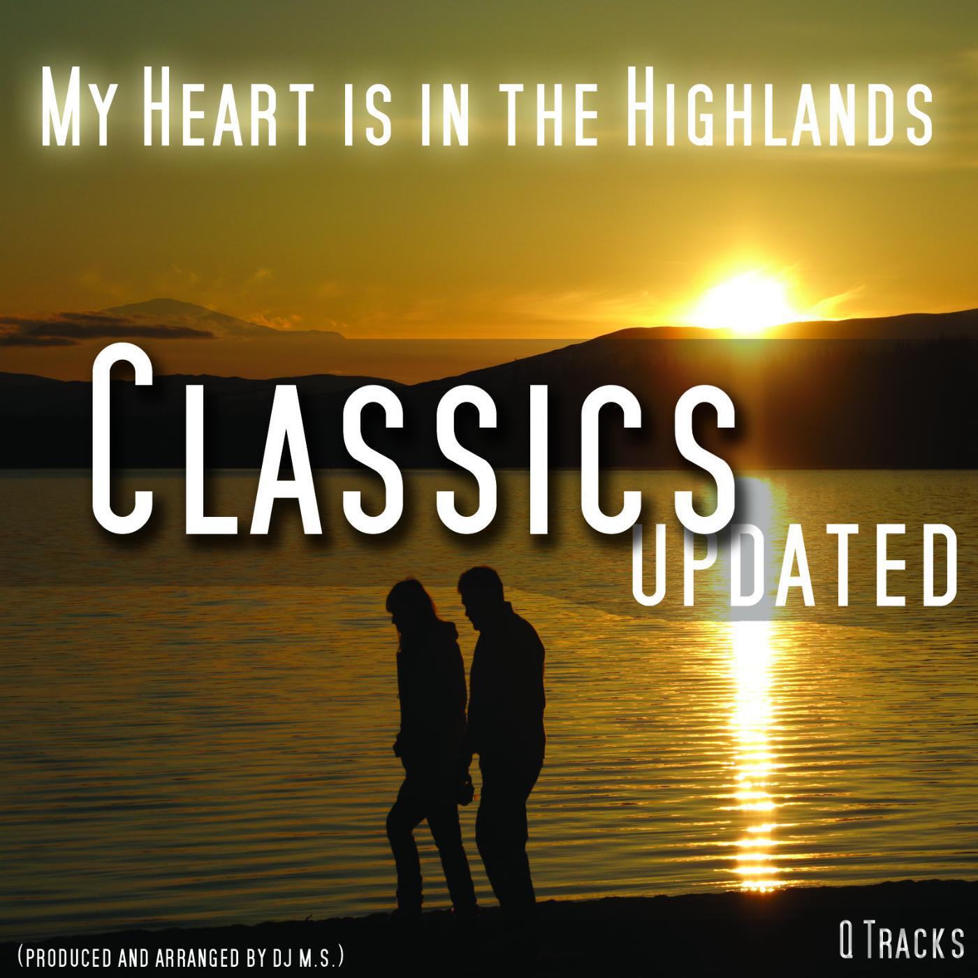 Скачать песню DJ Ms - My Heart Is in the Highlands бесплатно в MP3 для Android и iOS