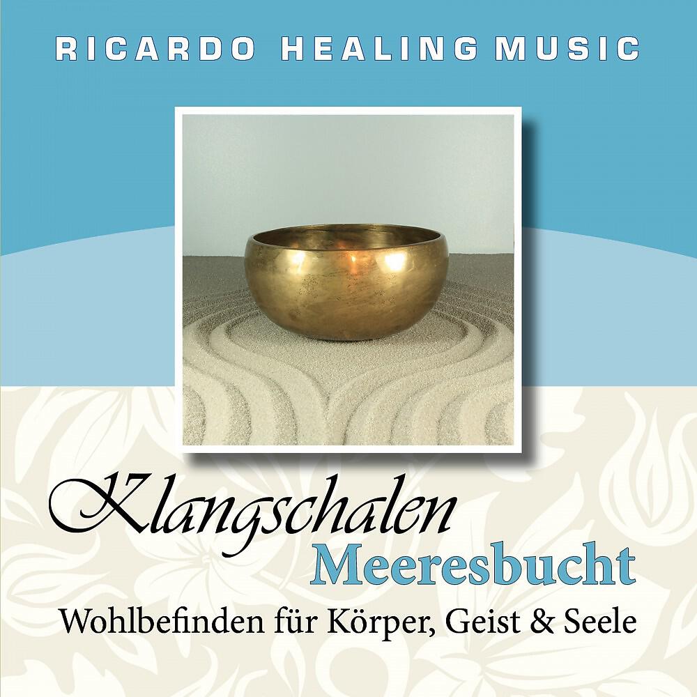 Релиз Klangschalen Meeresbucht (Wohlbefinden für Körper, Geist und Seele)