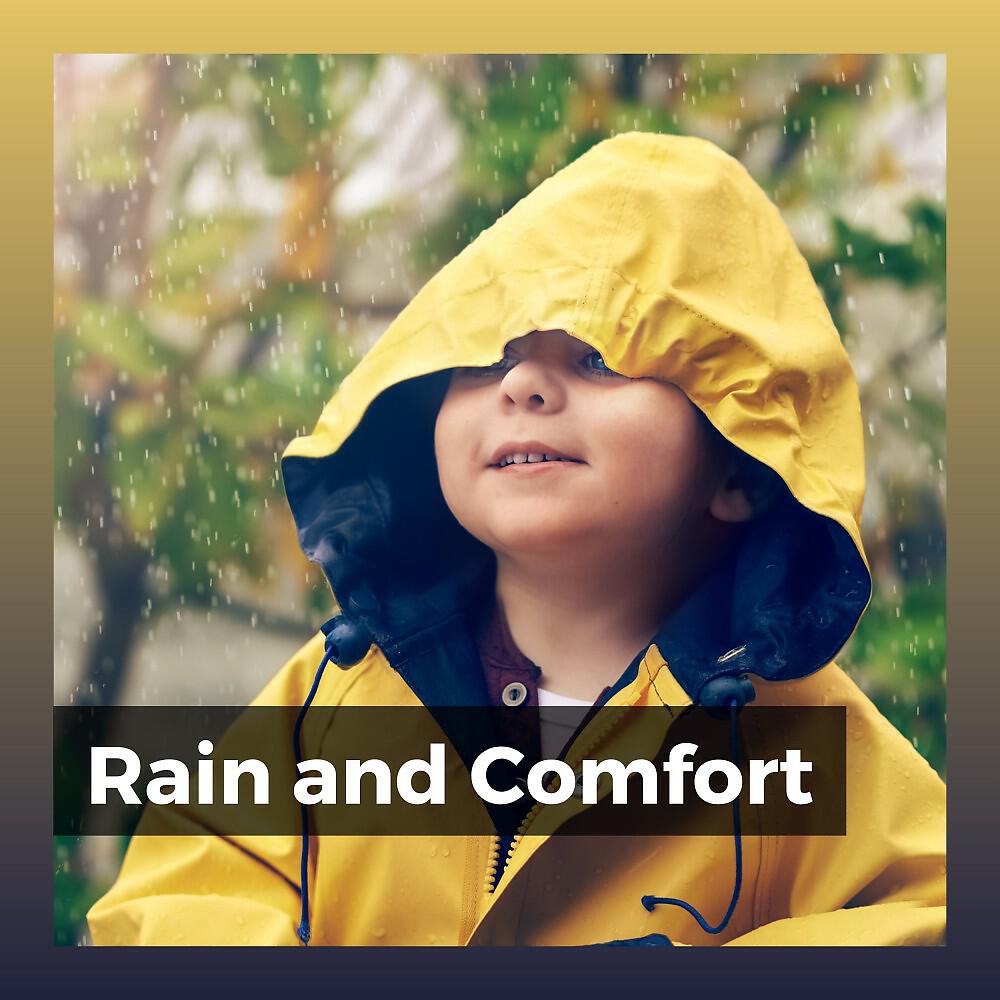 Релиз Rain and Comfort