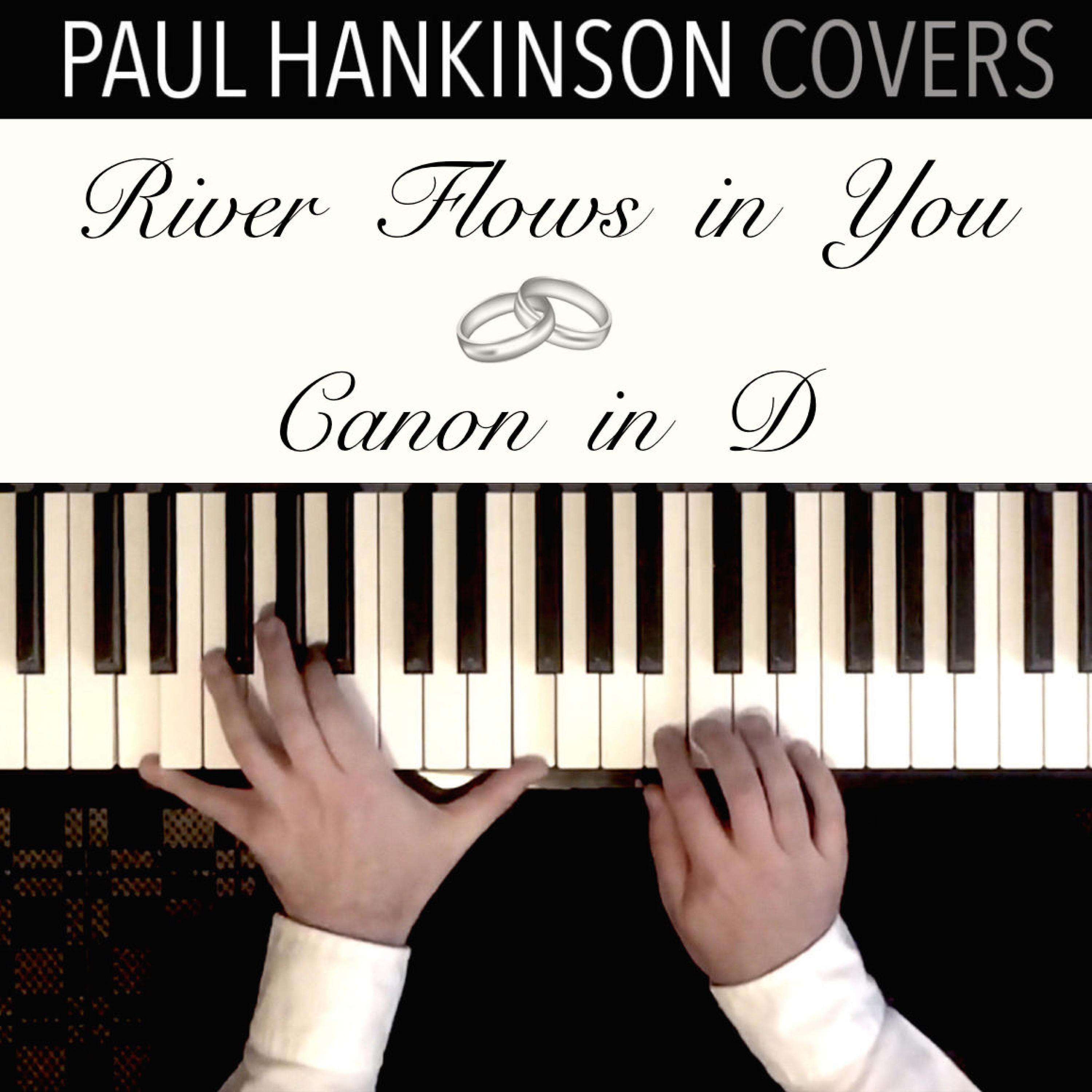 Релиз River Flows in You (Canon in D)