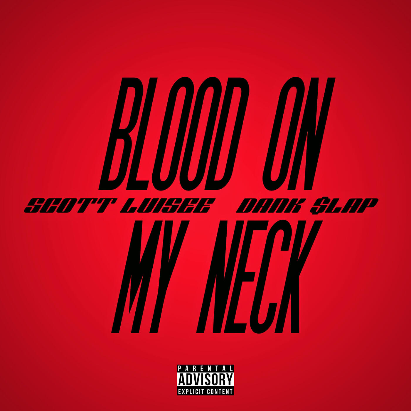 Релиз Blood on My Neck