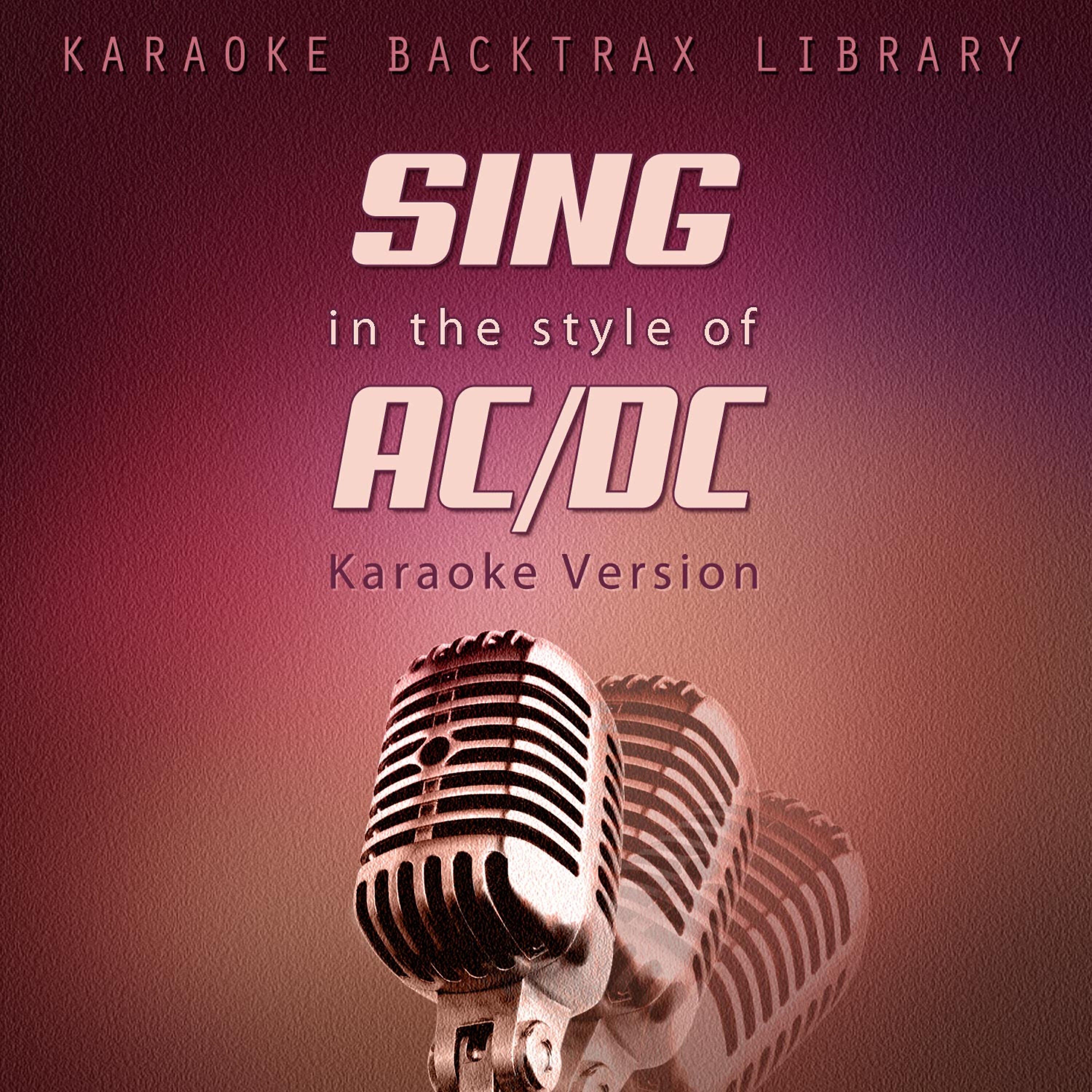 Релиз Sing in the Style of AC/DC (Karaoke Version)