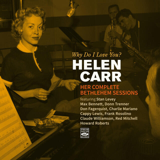 Релиз Why Do I Love You? Her Complete Bethlehem Sessions