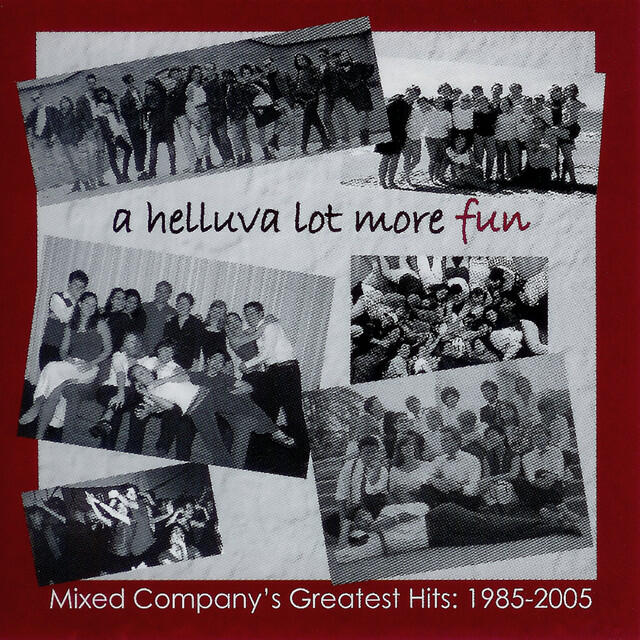 Релиз A Helluva Lot More Fun - Greatest Hits from 1985-2005