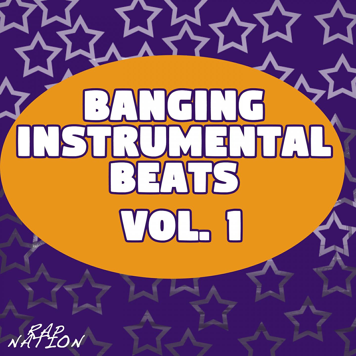 Релиз Banging Instrumental Beats, Vol. 1
