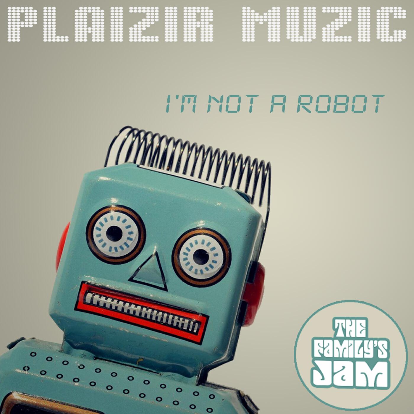 Релиз I'm Not A Robot