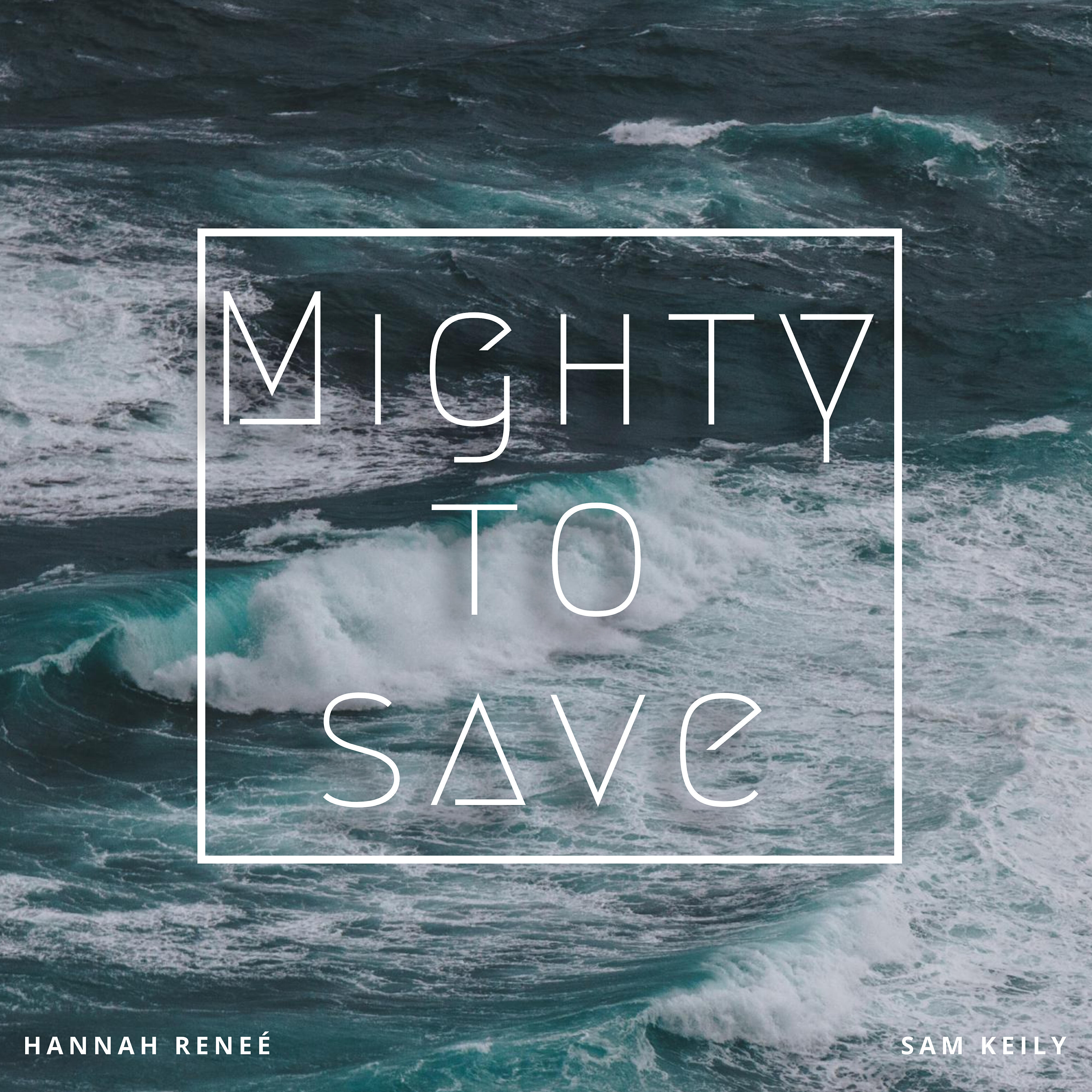 Релиз Mighty to Save