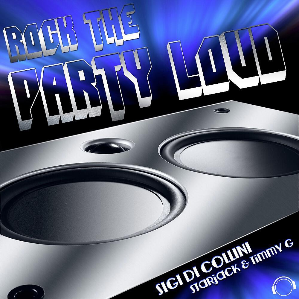 Релиз Rock the Party Loud