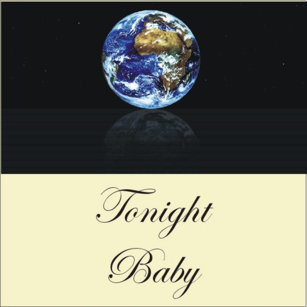 Релиз Tonight Baby!
