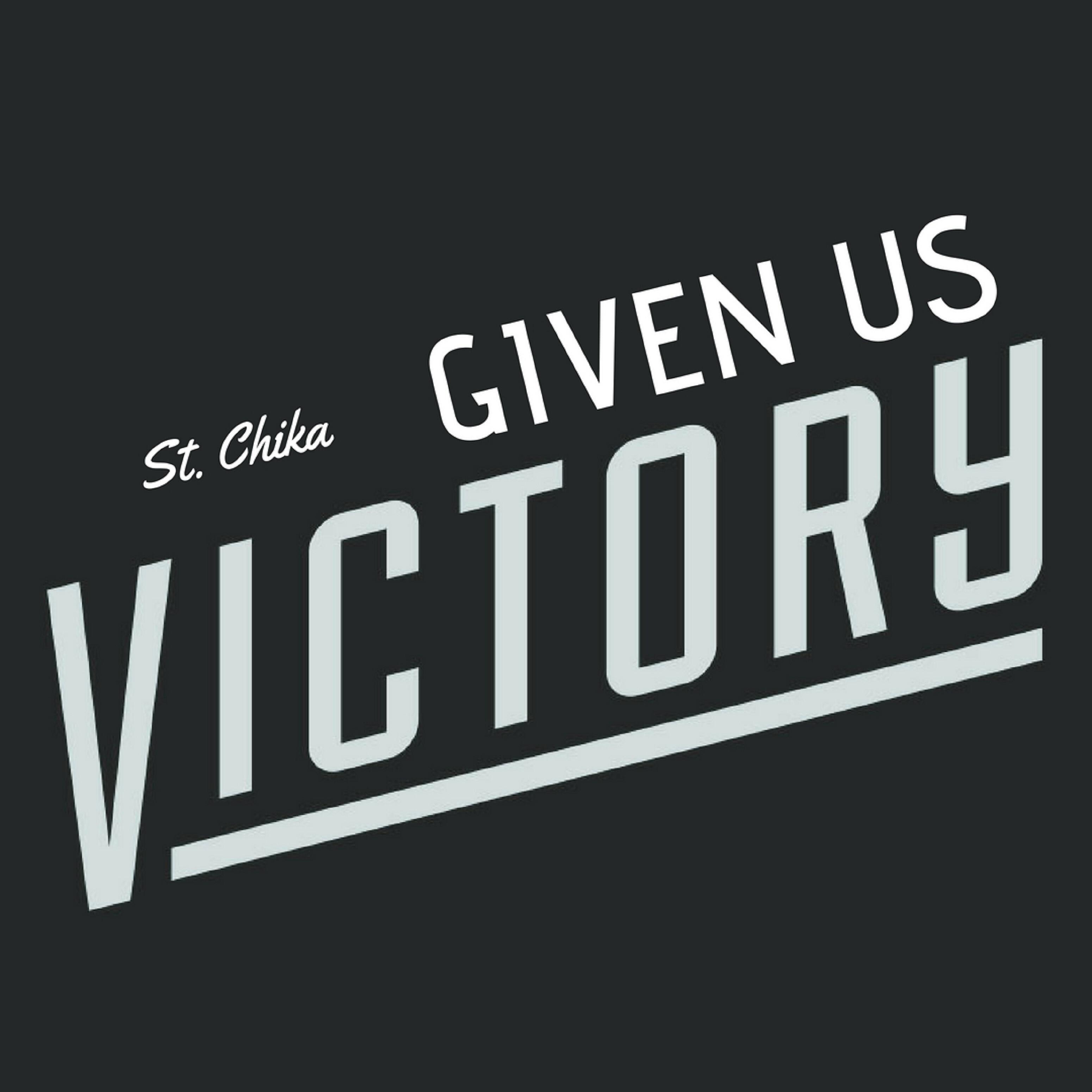 Релиз Given Us Victory