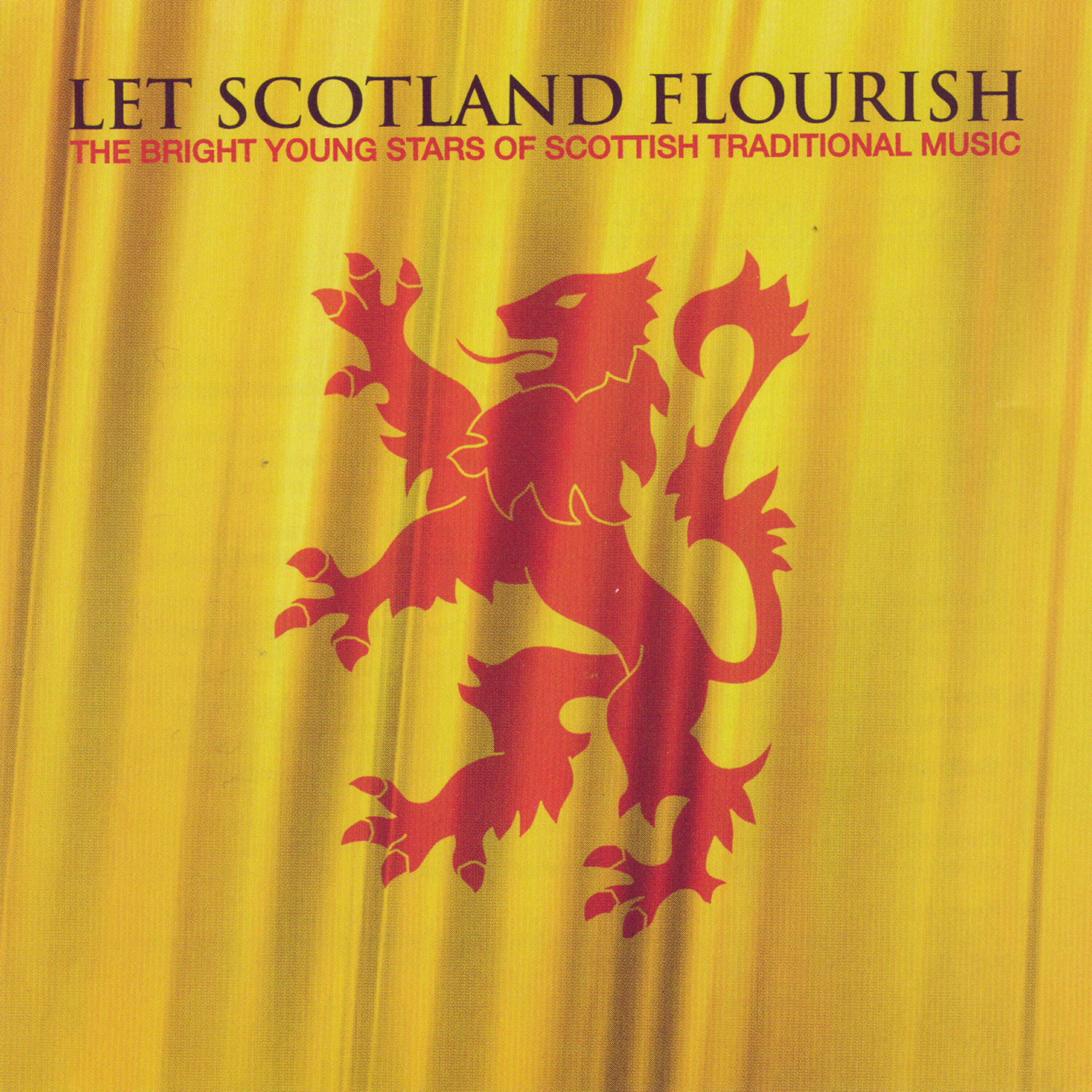 Релиз Let Scotland Flourish: The Bright Young Stars Of Scottish Traditional Music