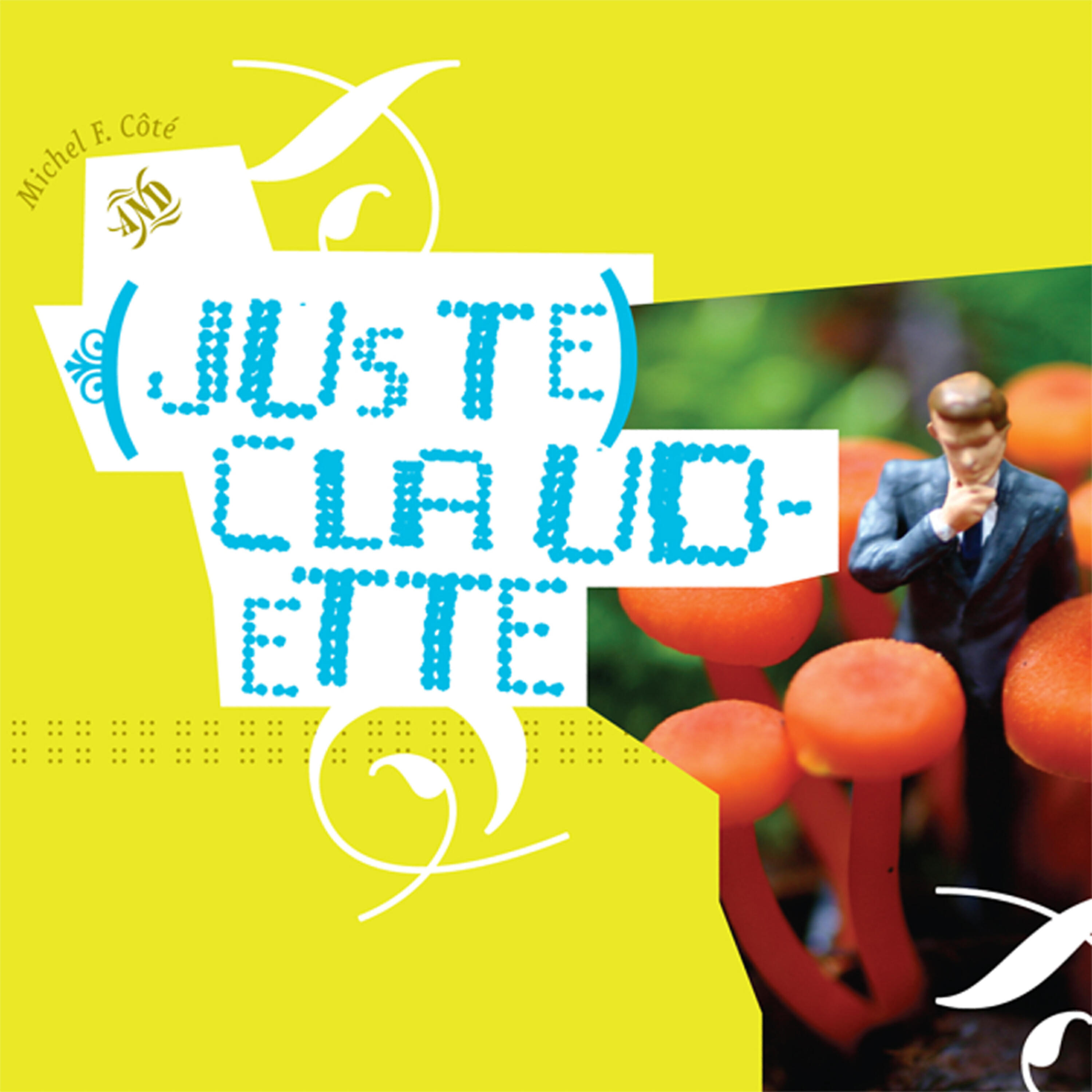 Релиз (juste) Claudette