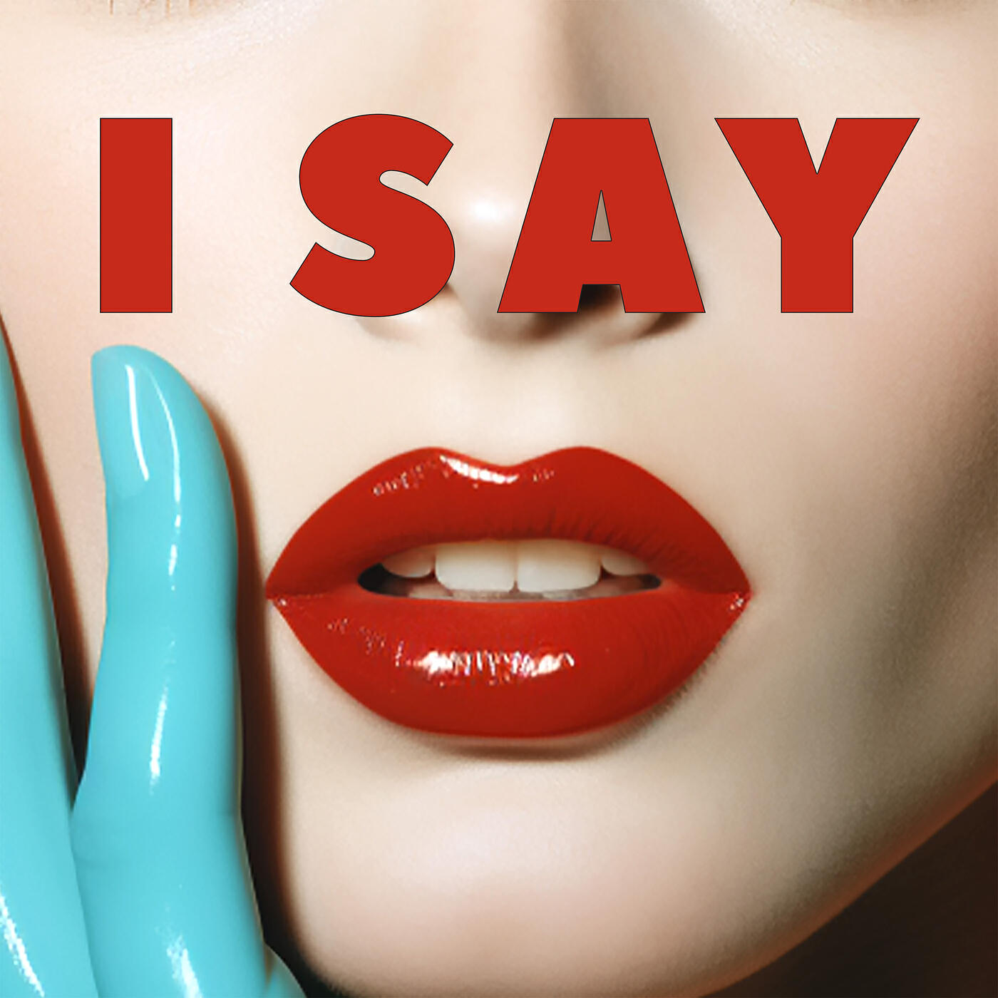 Релиз I Say