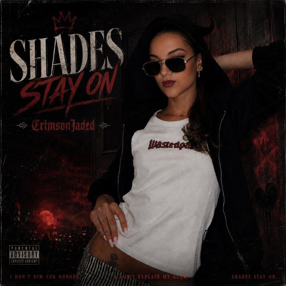 Релиз Shades Stay On