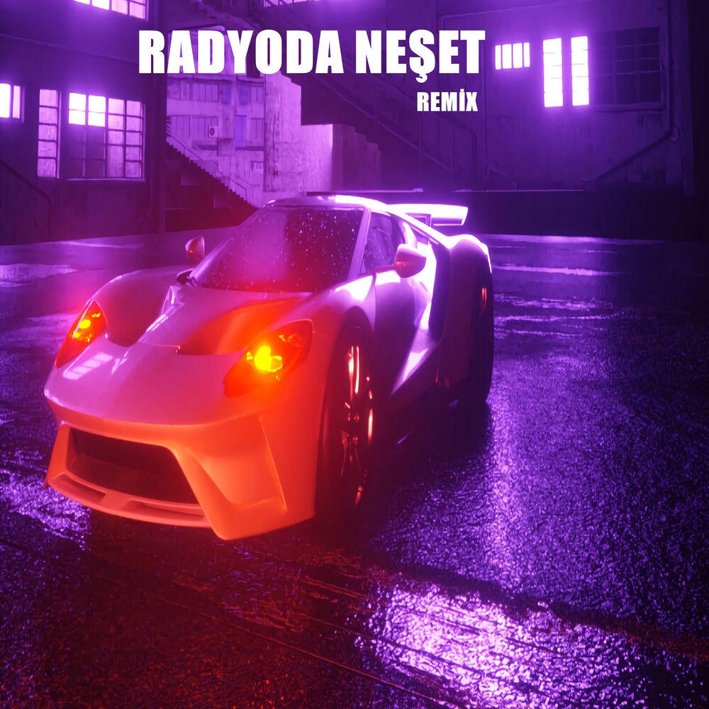 Релиз Radyoda Neset (Extended Remix)