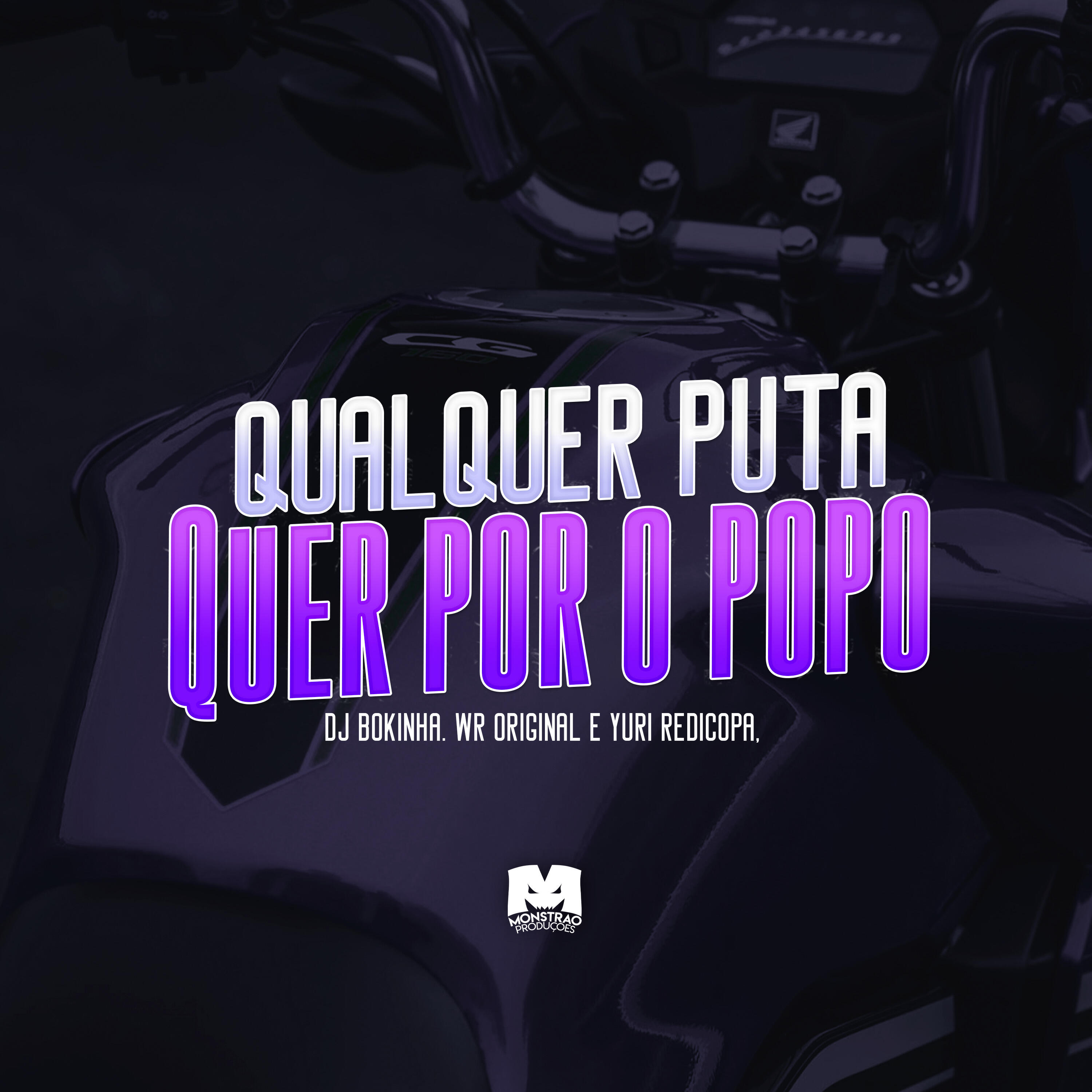 Релиз Qualquer Puta Quer por o Popo