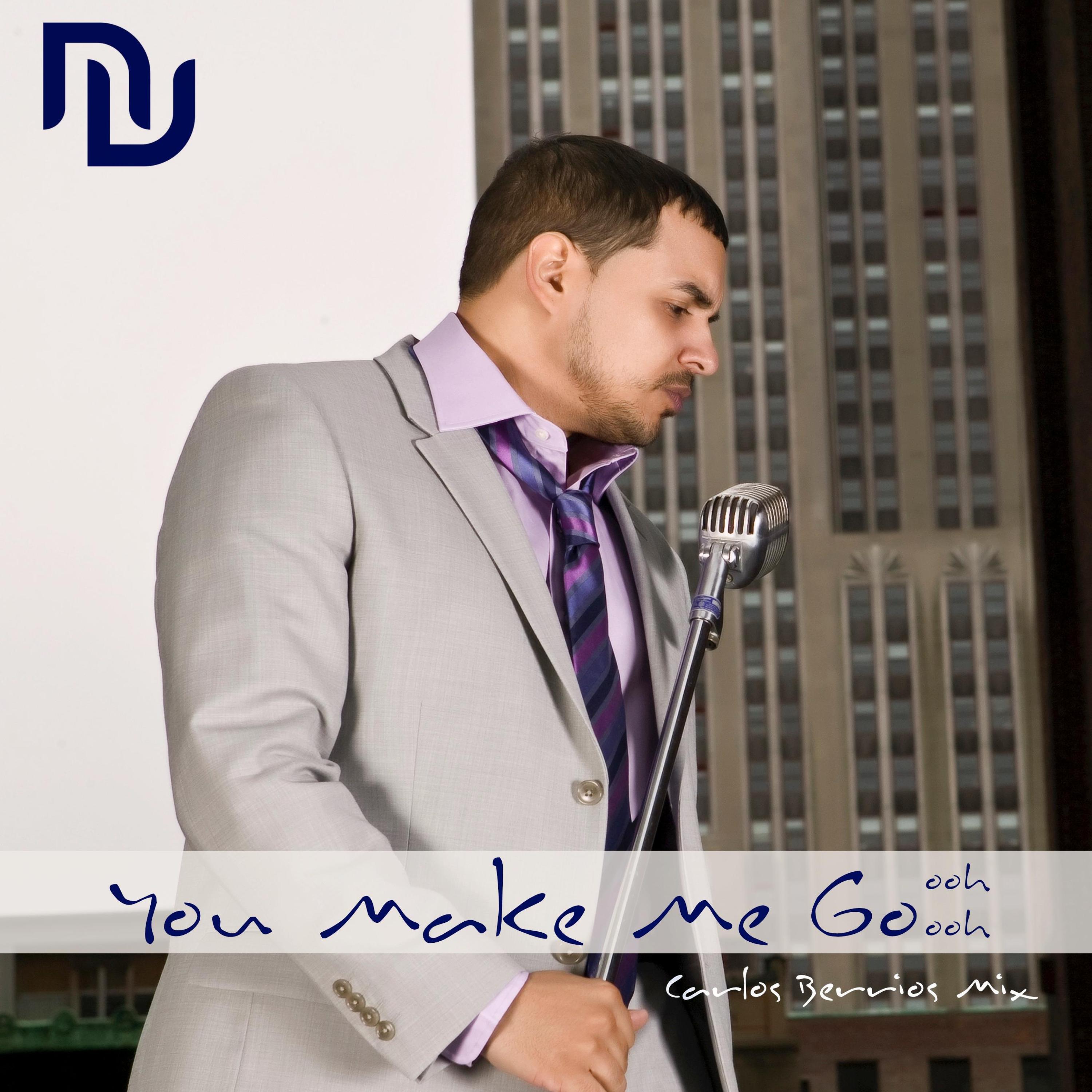 Релиз You Make Me Go ooh ooh (Carlos Berrios Mix)