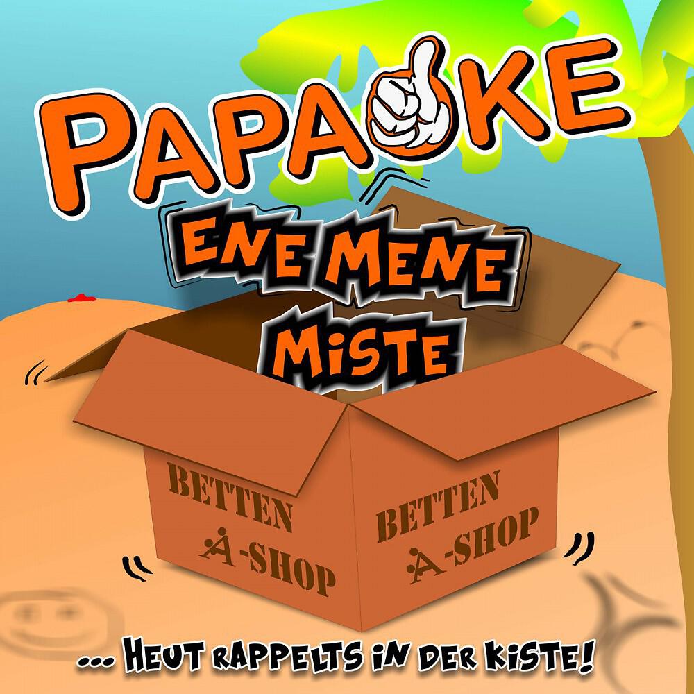 Релиз Ene Mene Miste (...heut' rappelts in der Kiste)