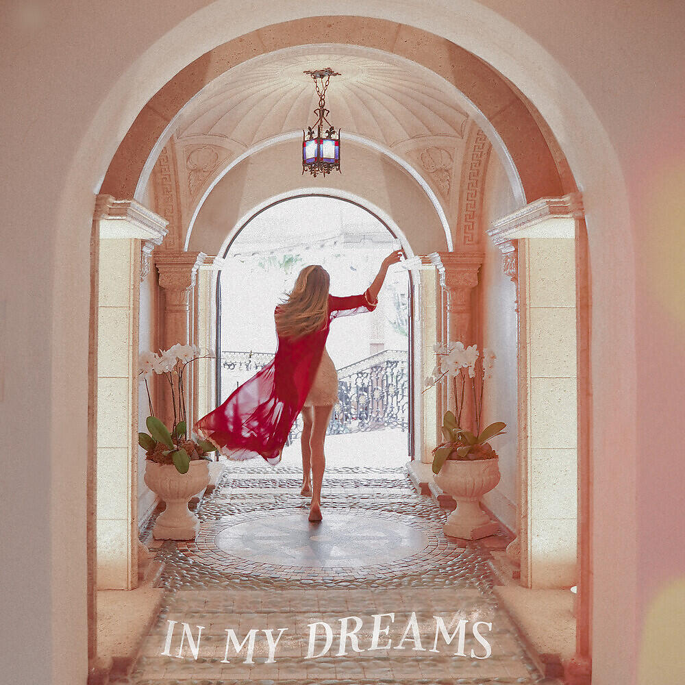 Релиз In My Dreams