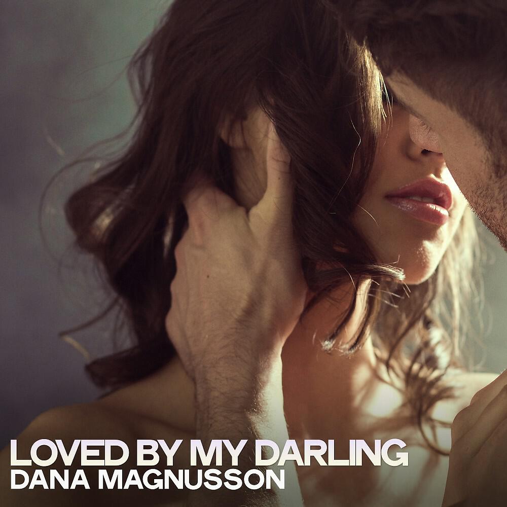 Релиз Loved by My Darling