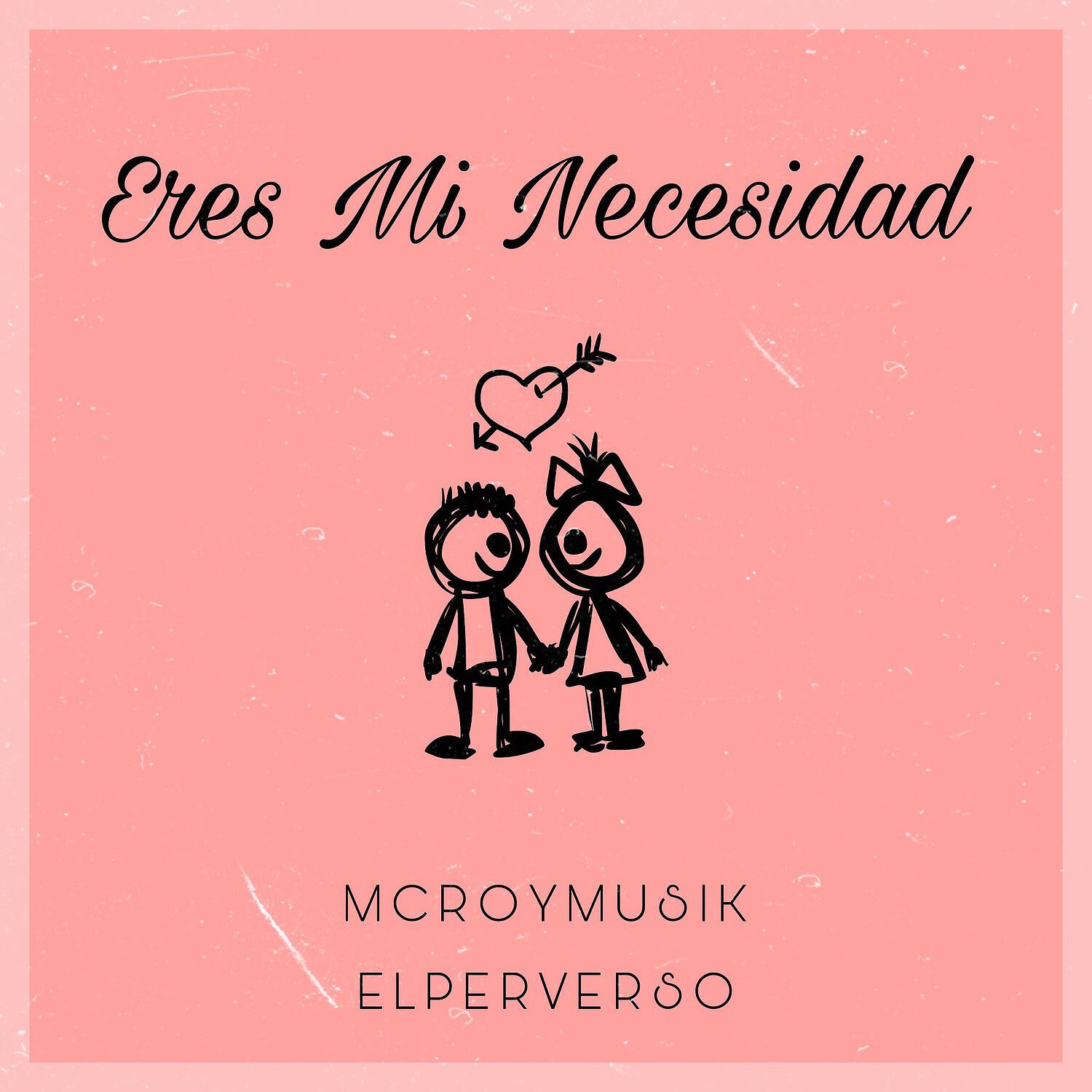 Релиз Eres Mi Necesidad