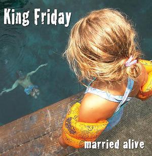 King friday