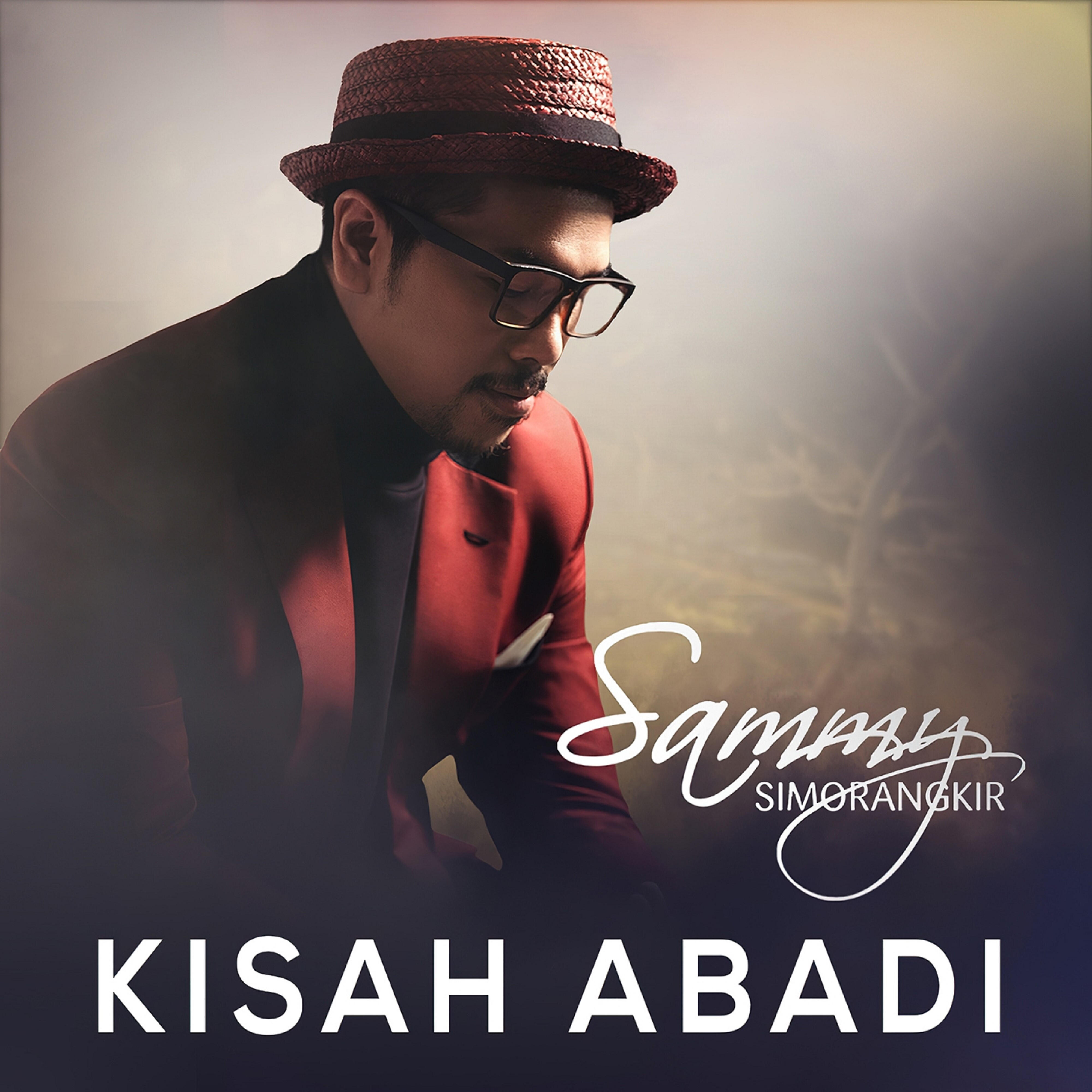Релиз Kisah Abadi