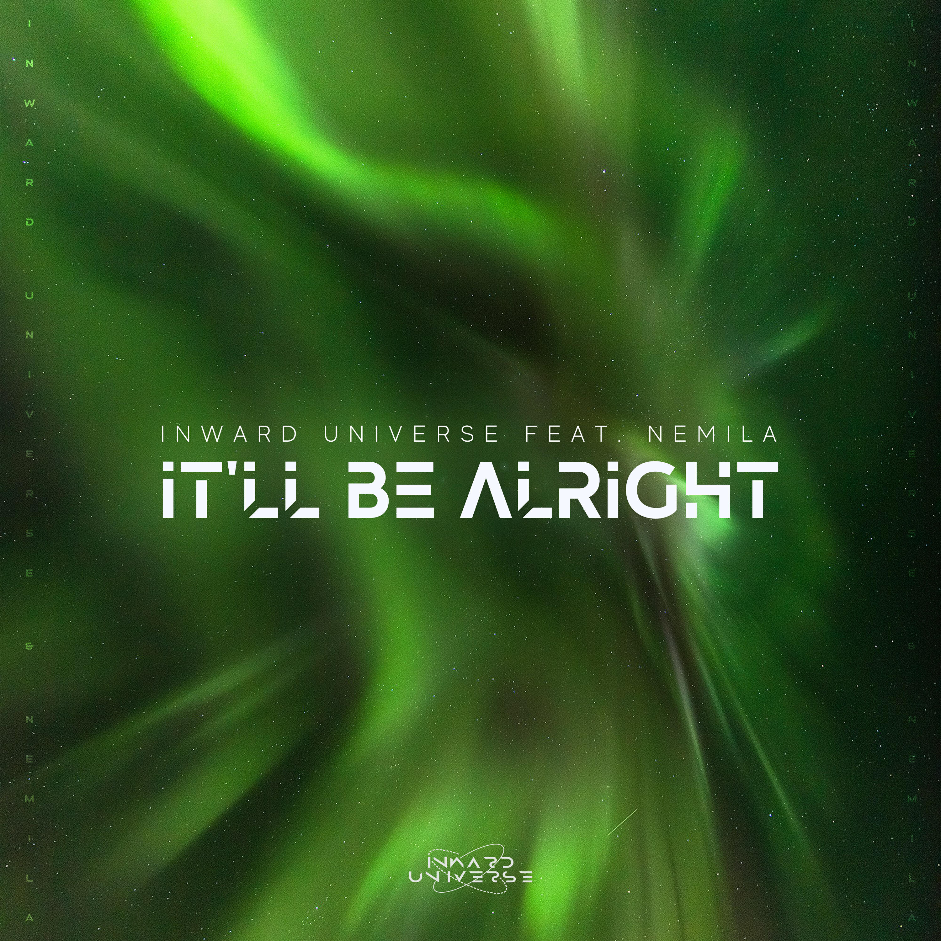 Релиз It'll Be Alright