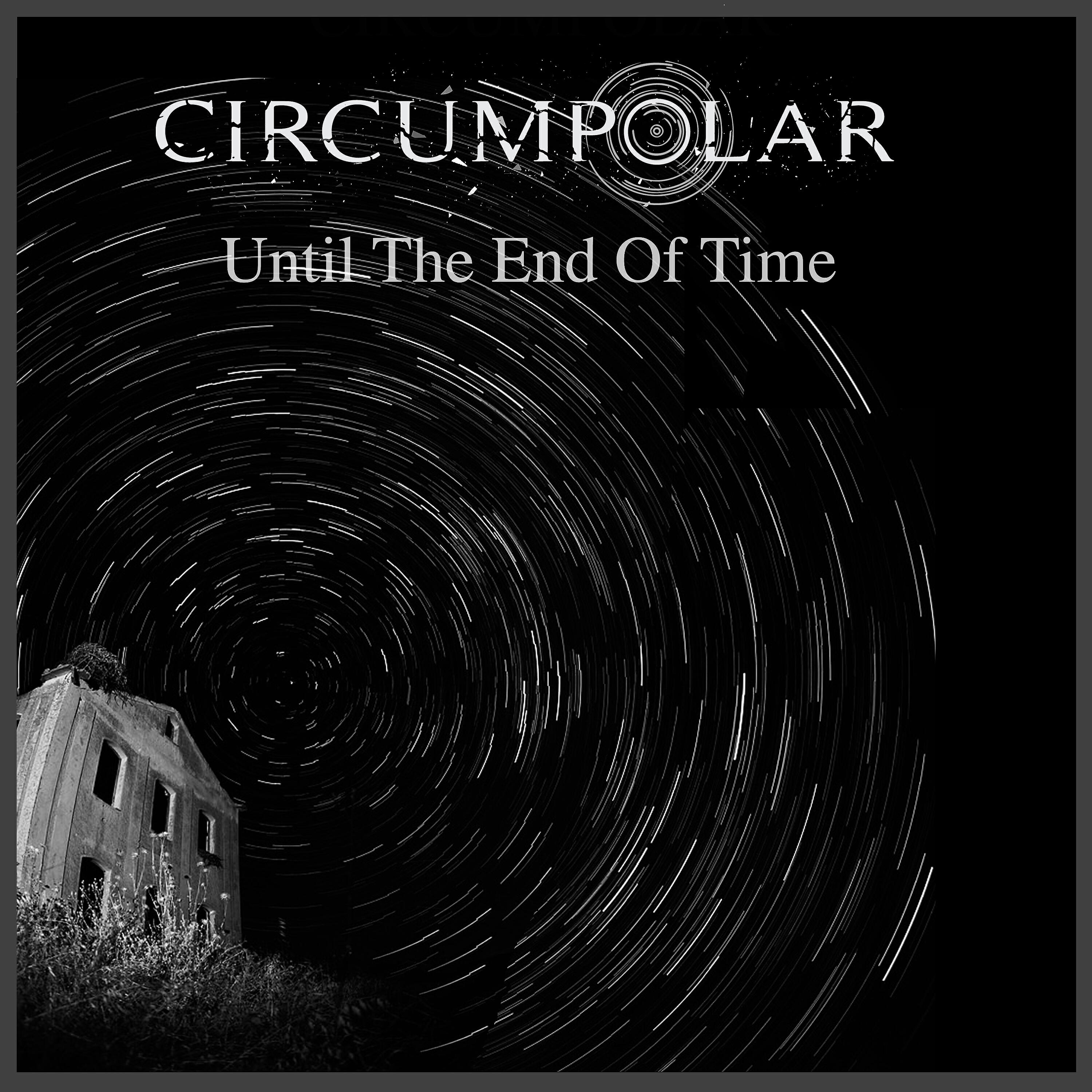 Релиз Until the End of Time